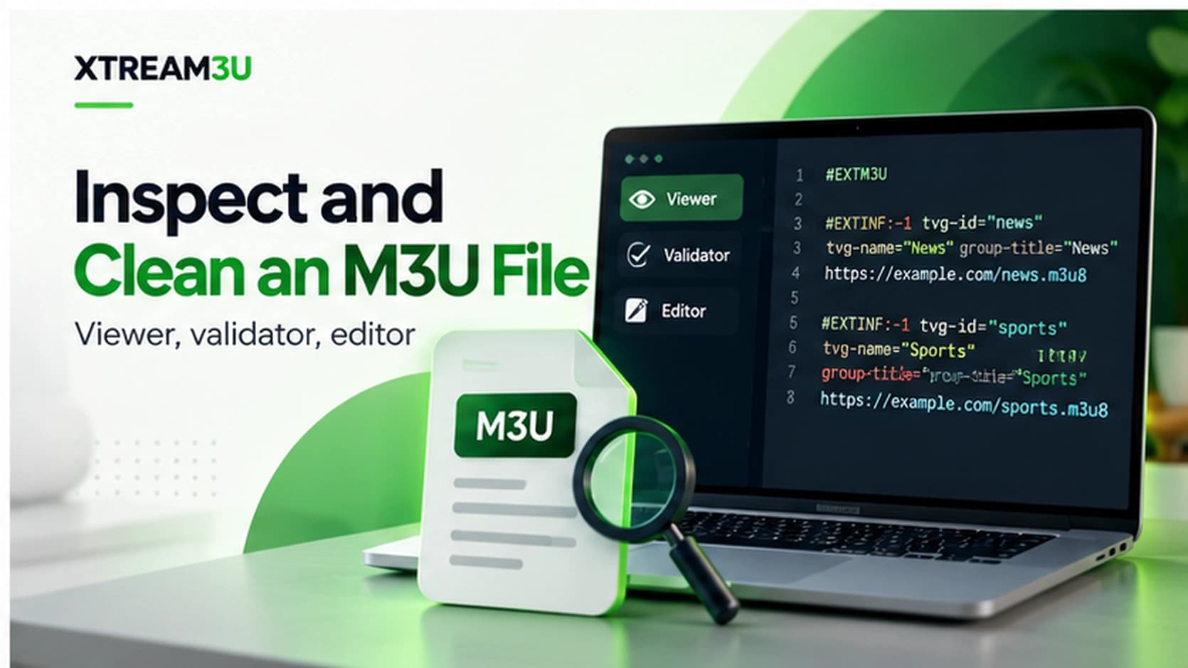Inspect and clean an M3U file: viewer, validator, editor — illustrated guide cover